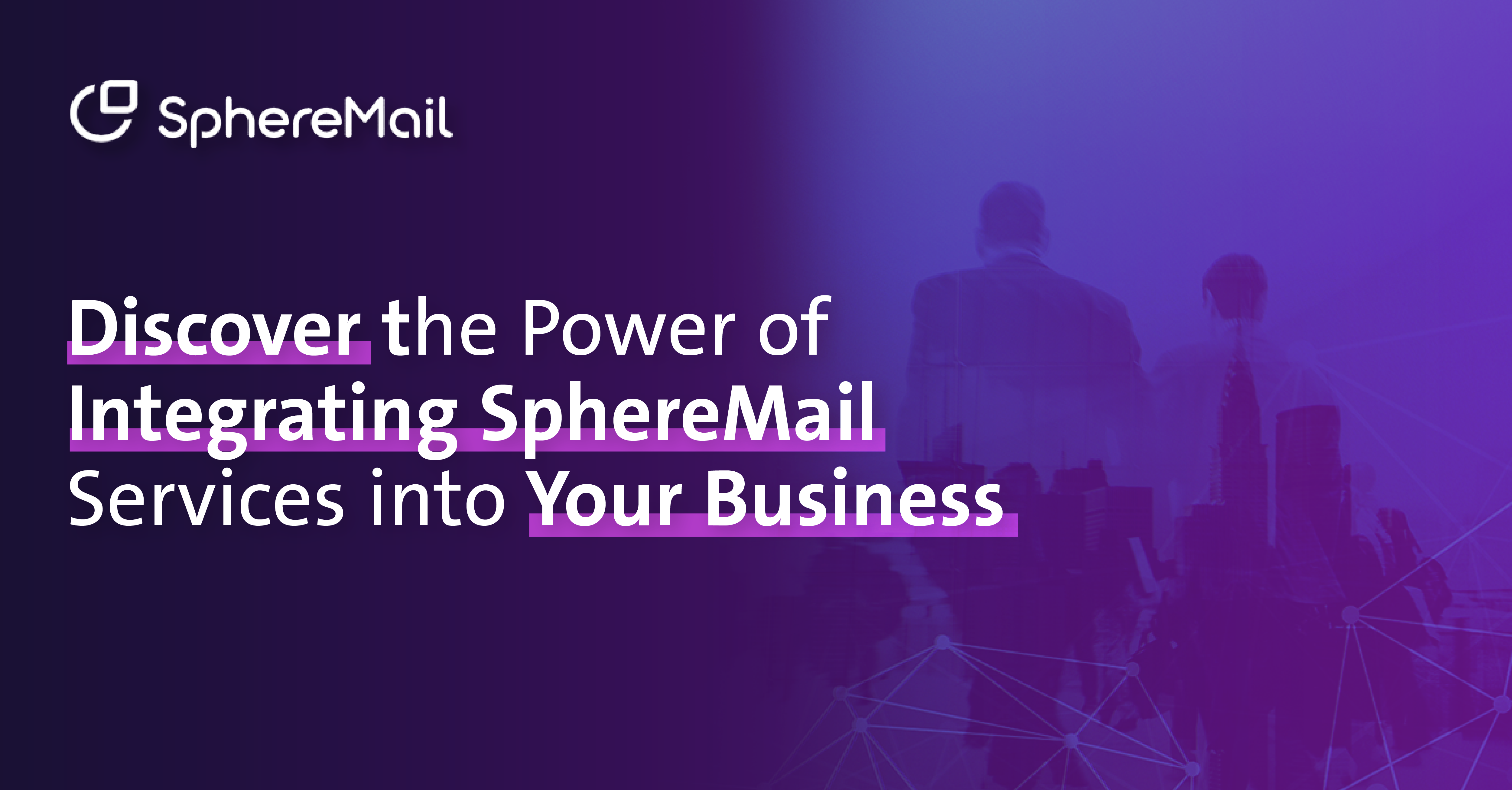 the power of SphereMail